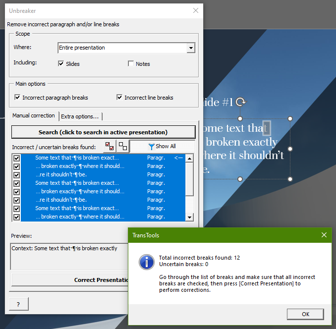 TransTools Unbreaker dialog box in PowerPoint with options to remove incorrect paragraph and line breaks, showing a list of incorrect breaks found in the presentation.