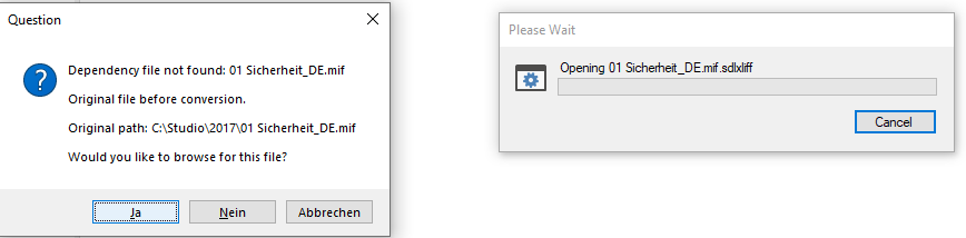 Error dialog in Trados Studio 2021 showing 'Dependency file not found: 01 Sicherheit_DE.mif' with options to browse for the file.