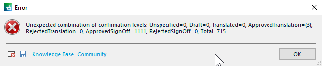 Error message in SDL Trados Studio showing 'Unexpected combination of confirmation levels' with various counts for each level and a total of 715.