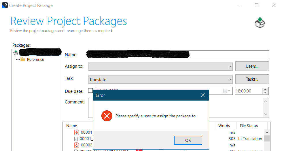 Trados Studio 2022 error message popup saying 'Please specify a user to assign the package to' with an 'OK' button, while the 'Assign to' field is empty.