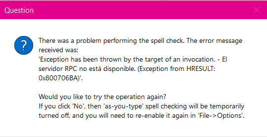 Error message in Trados Studio stating 'There was a problem performing the spell check. Exception has been thrown by the target of an invocation. - El servidor RPC no est  disponible.' with options to try again or turn off spell check.