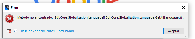 Error dialog box in Trados Studio with a red cross icon, displaying the message 'Method not found: 'Sdl.Core.Globalization.Language Sdl.Core.Globalization.Language.GetAllLanguages()'. Buttons for 'Knowledge Base' and 'Community' are visible, along with an 'Accept' button.