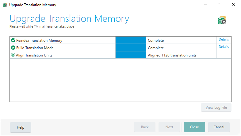 Upgrade Translation Memory window showing progress. Reindex Translation Memory, Build Translation Model, and Align Translation Units are marked as complete. Close button is visible.