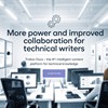 More power and improved collaboration  for technical writers