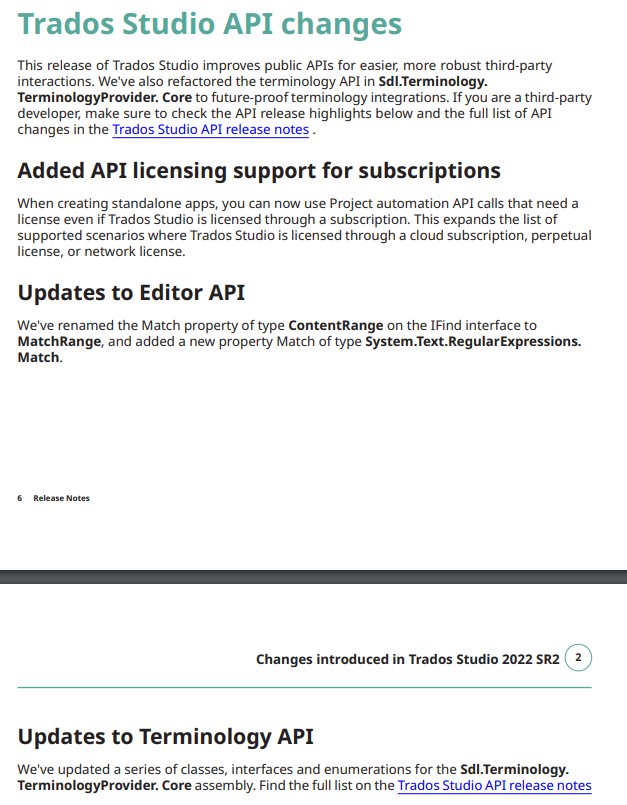 This image contains text from a release note document for Trados Studio, describing updates to their software APIs. At the top, there's a heading "Trados Studio API changes," followed by a brief introduction about enhancements to public APIs and the terminology API in Sdl.Terminology for third-party integrations. There are two sections visible: "Added API licensing support for subscriptions" details new licensing support for standalone apps, and "Updates to Editor API" mentions renaming a property and adding a new one related to regular expressions. The bottom of the image shows a heading for another section on "Updates to Terminology API" but the text below is cut off. The document is structured with blue headings and black text on a white background and is page 6 of the release notes.