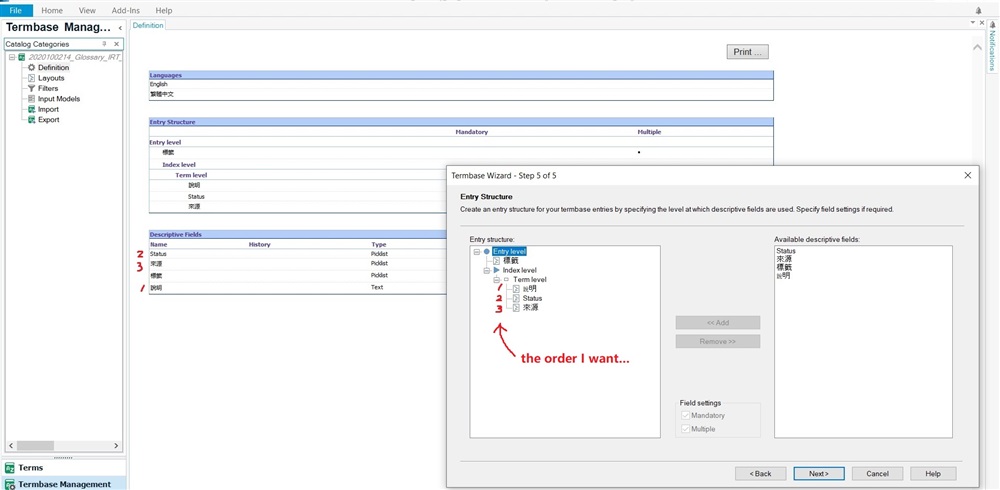 Screenshot of Trados Studio Termbase Management window showing an Entry Structure with numbers 1, 2, 3 in a list and a red arrow pointing to the numbers with text 'the order I want...'.