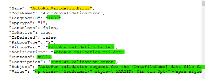 Close-up of a JSON object with 'Name': 'AutoRunValidationError'. Fields such as 'RibbonText', 'Notification', and 'Description' are highlighted in green.