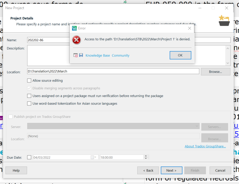 Trados Studio error message popup saying 'Access to the path D:TranslationSTB2022MarchProject 1 is denied.' with an OK button, while the Project Details form is in the background.