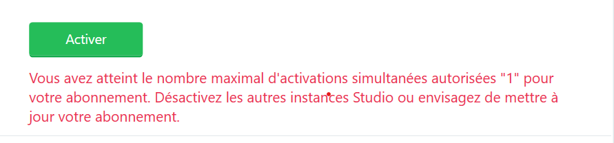 Error message in Trados activation screen stating 'You have reached the maximum number of simultaneous activations allowed '1' for your subscription. Deactivate the other Studio instances or consider upgrading your subscription.'
