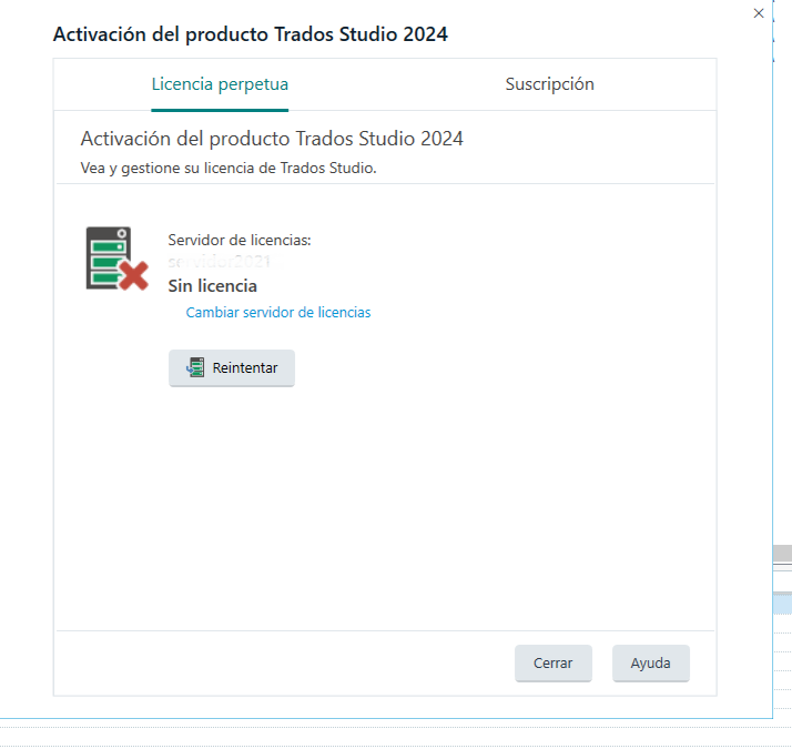 Error message in Trados Studio 2024 activation window showing 'No license' with options to change license server and retry.