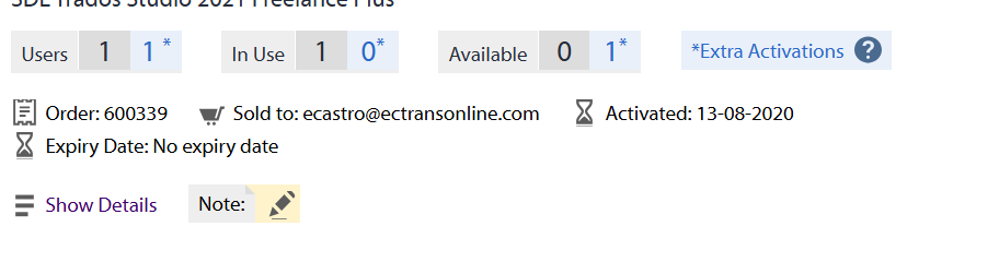 Screenshot showing SDL Trados Studio 2021 Freelance Plus license details, including 1 user, 1 in use, 0 available, 1 extra activation, order number 600339, and no expiry date.