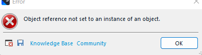Error dialog box with a red cross symbol, text reads 'Object reference not set to an instance of an object.' with 'Knowledge Base' and 'Community' buttons and an 'OK' button.