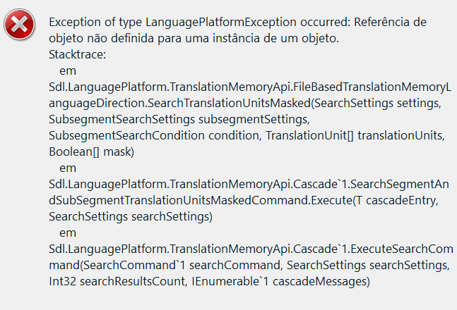 Error message in Trados Studio 2024: 'Exception of type LanguagePlatformException occurred: Reference not set to an instance of an object' followed by a stack trace.