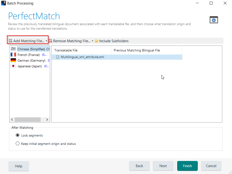 Trados Studio PerfectMatch window showing options to add matching files, remove matching files, and select previous matching bilingual files. Languages listed include Chinese, French, German, and Japanese.
