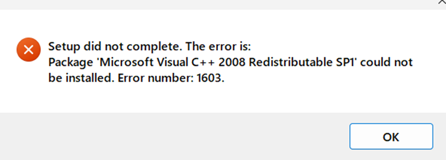 Final installation error message for SDL Trados Studio 2019 SR2: Setup did not complete. Package 'Microsoft Visual C++ 2008 Redistributable SP1' could not be installed. Error number: 1603.