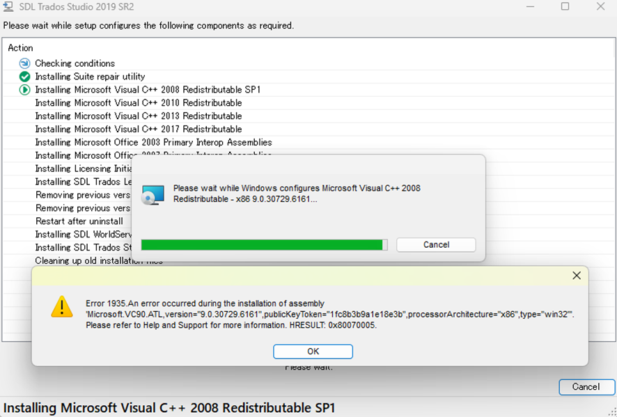 SDL Trados Studio 2019 SR2 installation error message: Error 1935. An error occurred during the installation of assembly 'Microsoft.VC90.ATL'. Error code: 0x80070005.