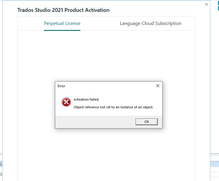 Trados Studio 2021 Product Activation window showing an error message 'Activation failed. Object reference not set to an instance of an object.' with an OK button.