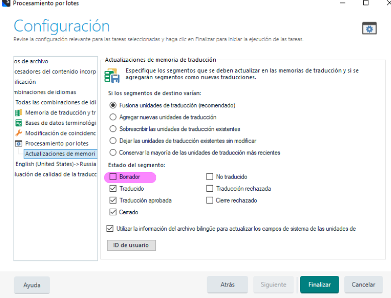 Trados Studio batch processing settings window with options for translation memory updates and segment status. 'Borrador' (Draft) is selected, indicating segments in this status will be updated in the TM.