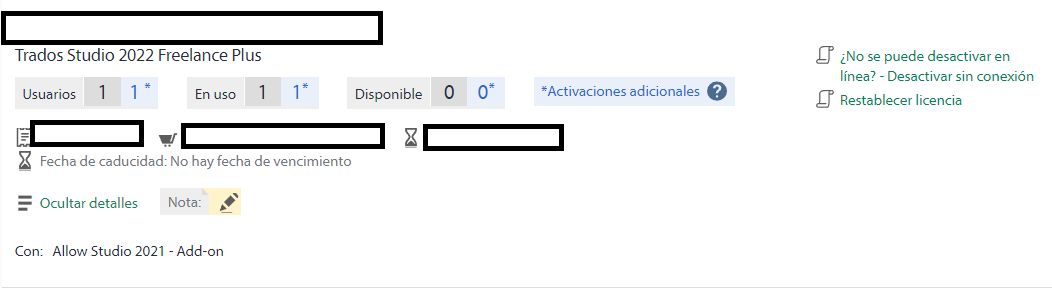 Trados Studio 2022 Freelance Plus license management interface showing 1 user, 1 in use, 0 available, and 0 additional activations. A note indicates no expiration date. An 'Allow Studio 2021 - Add-on' is listed. Options to deactivate offline and reset license are visible.