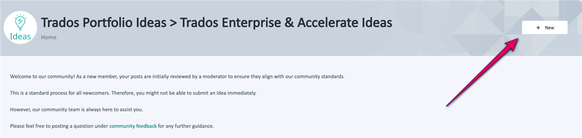Screenshot of the Trados Portfolio Ideas page with a highlighted 'New' button on the top right. The page includes a welcome message explaining moderation for new members.