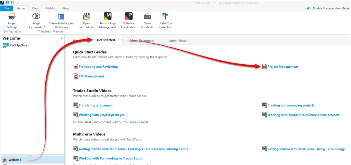 Trados Studio screenshot showing the 'Welcome' view with the 'Get Started' tab selected. A red arrow points to the 'Project Management' guide under 'Quick Start Guides'.