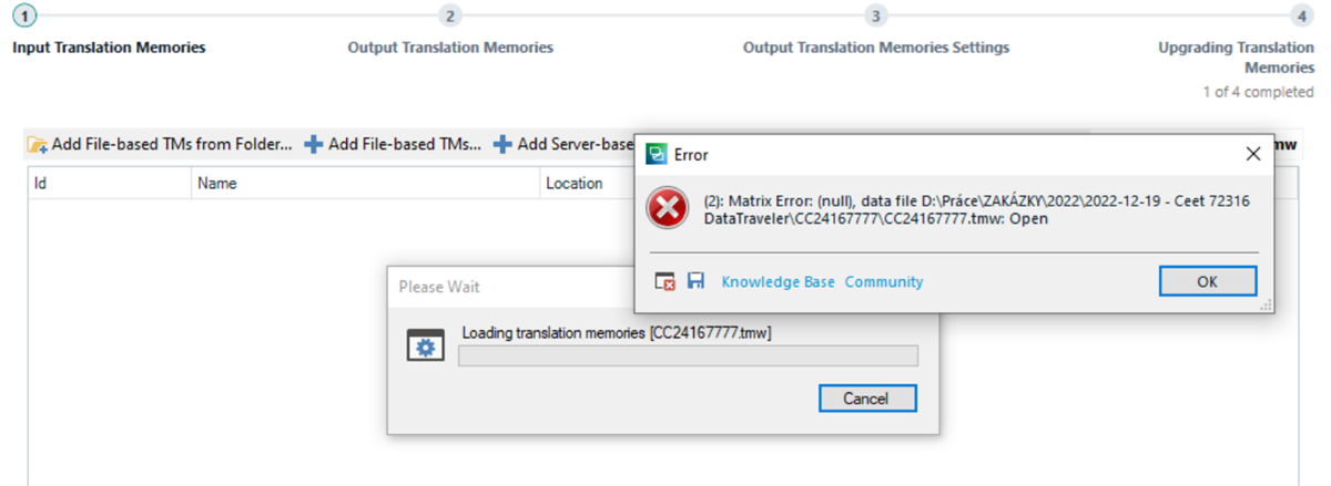 Trados Studio error message: Matrix Error: (null), data file D:Pr ceZ K 2022-12-19 - Ceet 72316 DataTraveler(CC24167777CC24167777.tmw): Open.