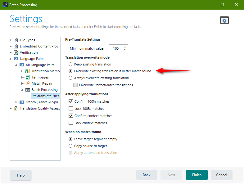 Trados Studio Batch Processing settings window showing Pre-Translate Settings with 'Overwrite existing translation if better match found' option selected.