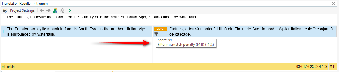 Screenshot of Trados Studio showing a translation result with a 99% match score and a filter mismatch penalty of -1% for machine translation.