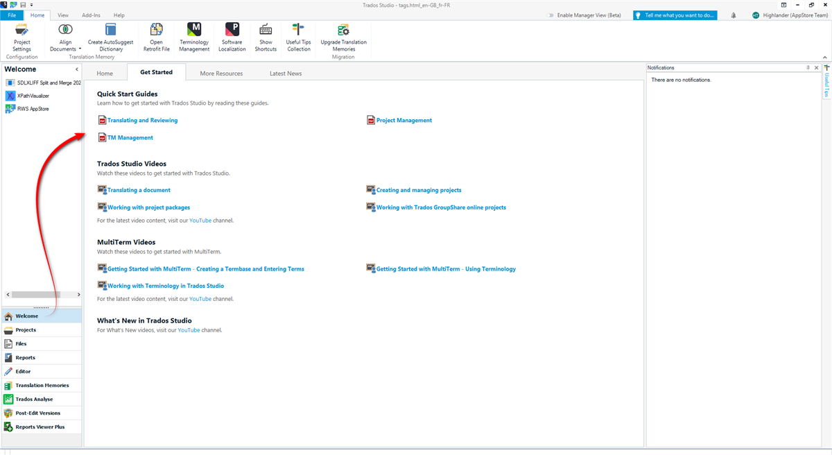 Trados Studio interface showing the Welcome screen with Quick Start Guides highlighted, including Translating and Reviewing, TM Management, and Project Management.