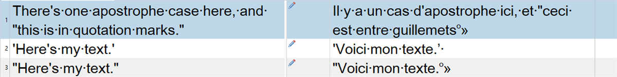 Trados Studio 2021 translation results showing text with apostrophes and quotation marks in English and their corresponding French translation with typographic quotation marks.