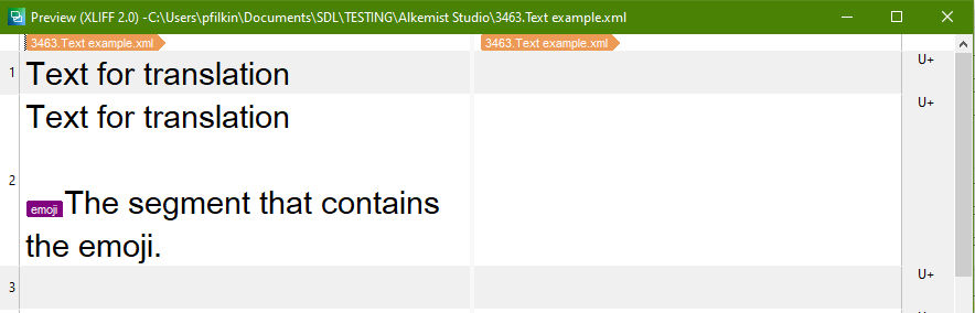 Trados Studio preview window showing a segment with the text 'Text for translation' and another segment with the text 'The segment that contains the emoji' with an emoji symbol.