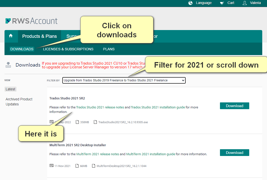 Screenshot of RWS Account Downloads page with a highlighted section for Trados Studio 2021 SR2 and a download button. Pop-up notes say 'Click on downloads' and 'Filter for 2021 or scroll down'.