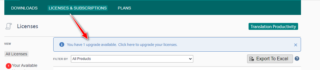 Screenshot of a licensing and subscription management interface with a notification stating 'You have 1 upgrade available. Click here to upgrade your licenses.' A red arrow points to the notification.