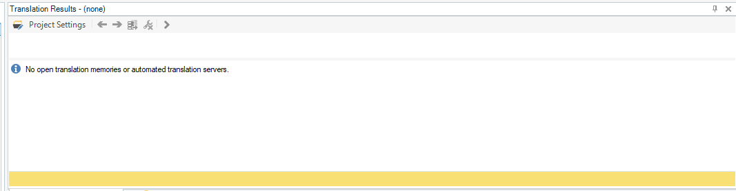 Screenshot of Trados Studio showing a message 'No open translation memories or automated translation servers' in the Translation Results pane.