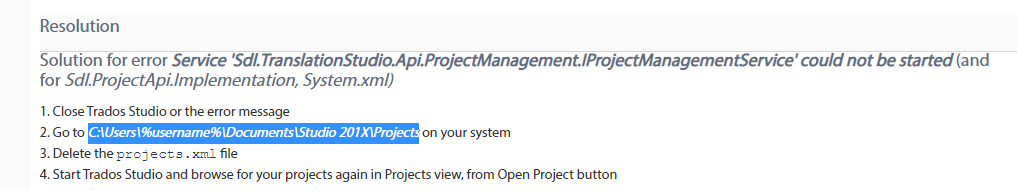 Resolution steps for Trados Studio error 'Service 'Sdl.TranslationStudio.Api.ProjectManagement.IProjectManagementService' could not be started'. Instructions include closing Trados, navigating to a file directory, deleting a specific XML file, and restarting Trados.