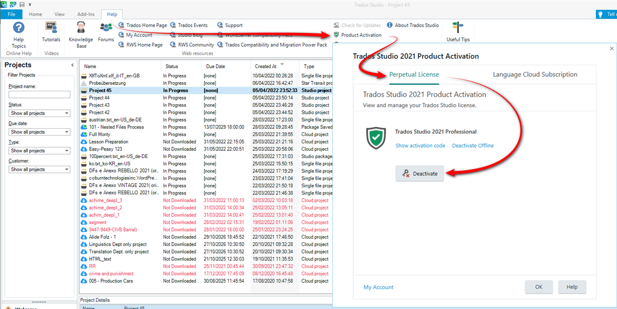 Screenshot of Trados Studio interface showing a list of projects with their status and due dates. A separate window for Trados Studio 2021 Product Activation is open, highlighting the 'Deactivate' button under a Perpetual License.
