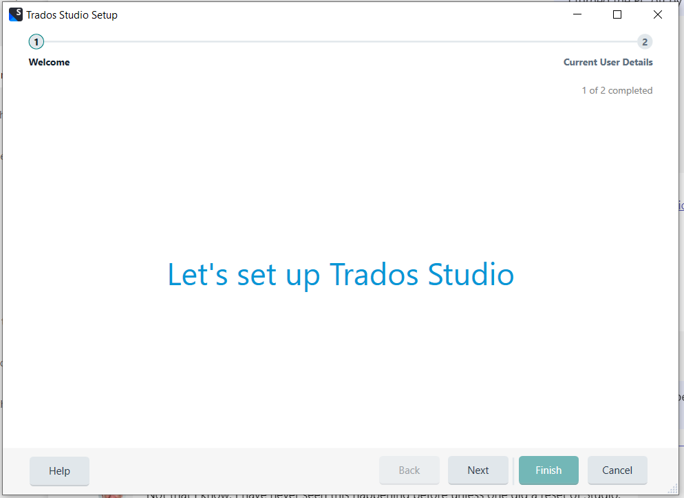 Trados Studio Setup window with a 'Welcome' message and a prompt saying 'Let's set up Trados Studio'. Buttons for 'Help', 'Back', 'Next', 'Finish', and 'Cancel' are visible.