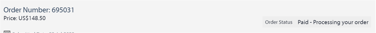 Screenshot showing Order Number 695031 with Price US$148.50 and Order Status as 'Paid - Processing your order'.