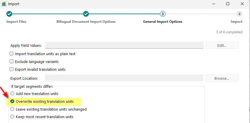 Trados Studio Import Options window showing options under 'If target segments differ' with 'Overwrite existing translation units' selected.