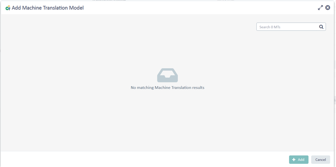 Trados Studio screenshot showing 'Add Machine Translation Model' page with a message 'No matching Machine Translation results' and an inactive 'Add' button.