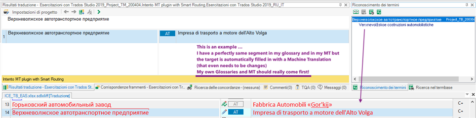 Trados Studio interface showing a segment with machine translation despite existing glossary entries, with a comment highlighting the issue.