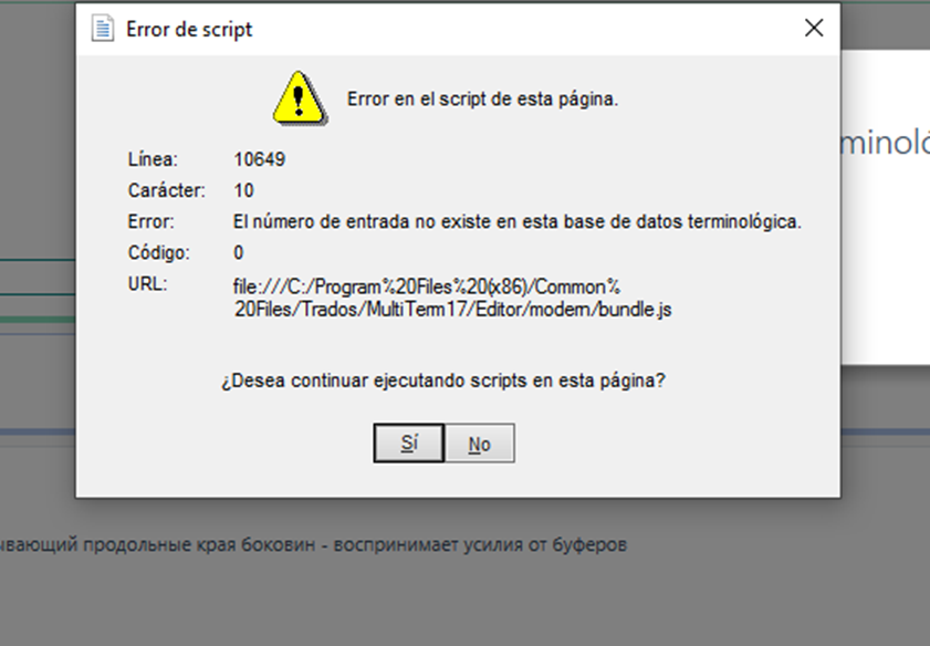 Error message in Trados Studio indicating a script error on line 10649. The entry number does not exist in the terminology database. Options to continue running scripts are 'Yes' or 'No'.