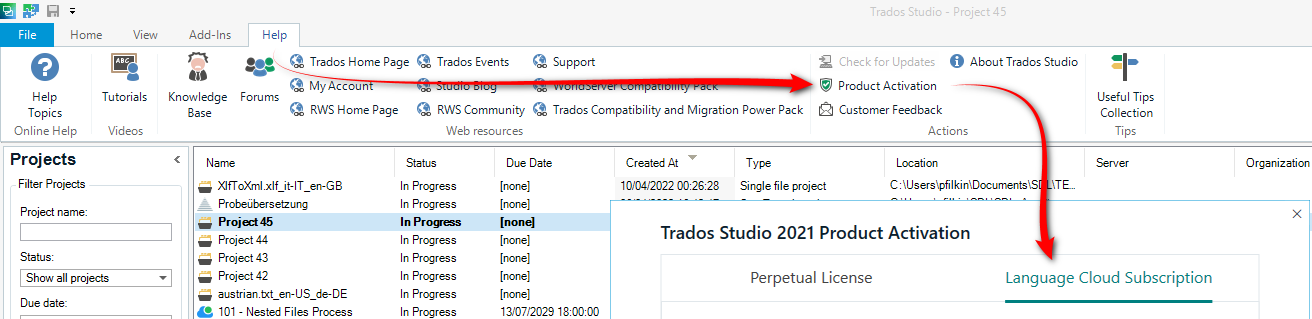 Trados Studio interface showing 'Projects' tab with a list of projects in progress and a 'Trados Studio 2021 Product Activation' window indicating a 'Perpetual License' and 'Language Cloud Subscription'.
