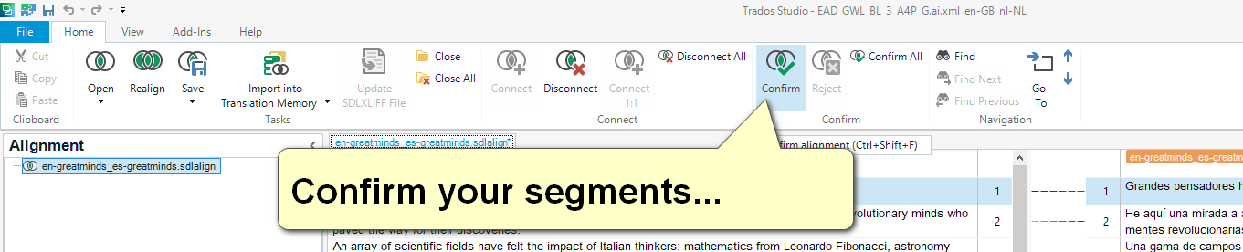 Trados Studio screenshot showing the 'Alignment' window with a tooltip saying 'Confirm your segments...' and a highlighted 'Confirm' button.