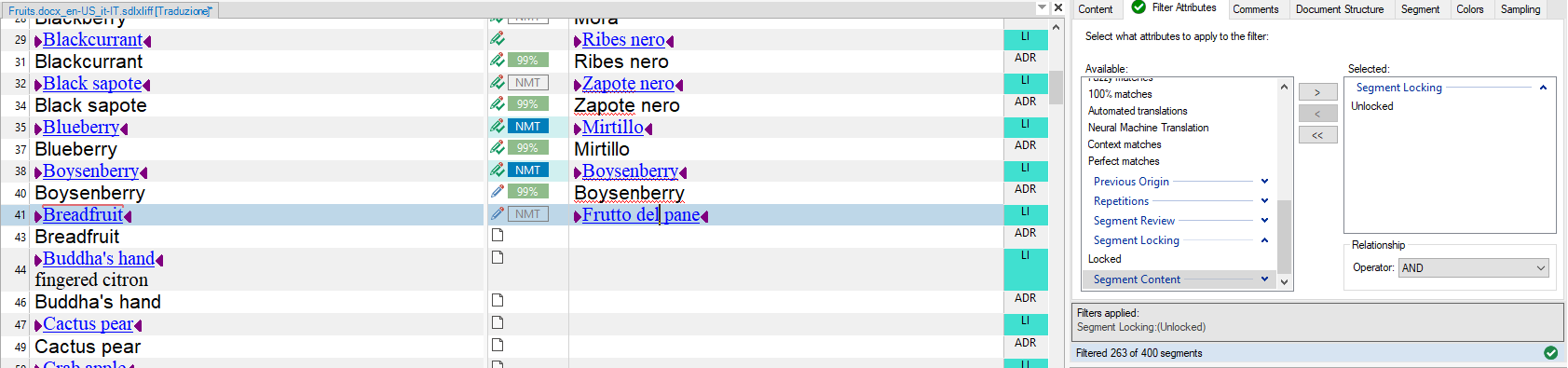 Screenshot of Trados Studio showing a list of fruit names in English and their translations in Italian. Some segments are highlighted indicating locked segments. The filter attributes panel is open showing 'Segment Locking' filter applied to 'Unlocked' segments.