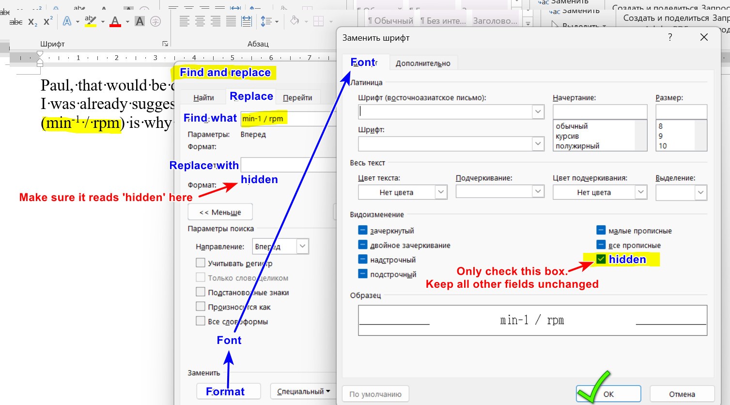 Screenshot of Trados Studio Ideas showing the 'Find and Replace' dialog box with 'min-1  rpm' in the 'Find what' field. The 'Replace with' field is set to 'hidden' with instructions to ensure it reads 'hidden'. The 'Font' format option is highlighted with an arrow pointing to the 'hidden' checkbox, which is checked. A green checkmark indicates the correct setting, and a note says to keep all other fields unchanged.