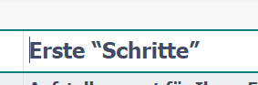 Close-up view of text in Trados Enterprise with the words 'Erste Schritte' surrounded by curly quotes after using the shortcut.