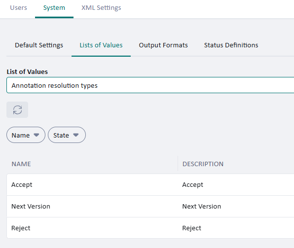 System settings screen under Lists of Values tab showing Annotation resolution types with options Accept, Next Version, and Reject listed with their descriptions.