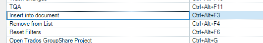 Screenshot of Trados Studio context menu showing 'Insert into document' option with shortcut Ctrl+Alt+F3, which is greyed out.