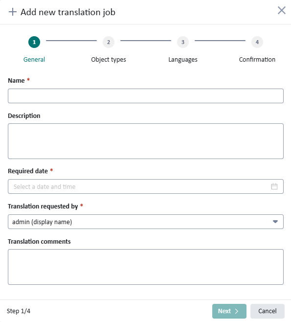 Screenshot of the 'Add new translation job' interface in Tridion Docs, showing step 1 of 4 with fields for Name, Description, Required date, Translation requested by, and Translation comments.